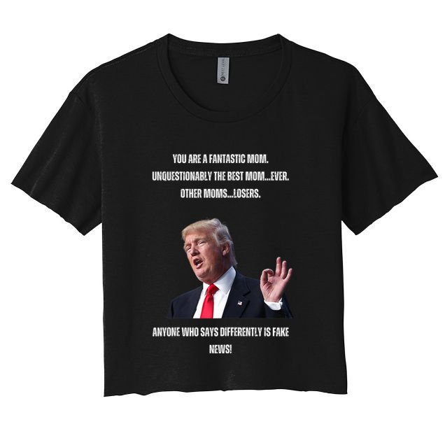 MotherS Day Fantastic Mom Trump Crop Top