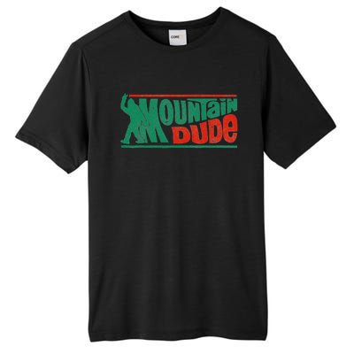 Mountain Dude Funny Bigfoot Sasquatch Rock On Hiking Vintage Tall Fusion ChromaSoft Performance T-Shirt