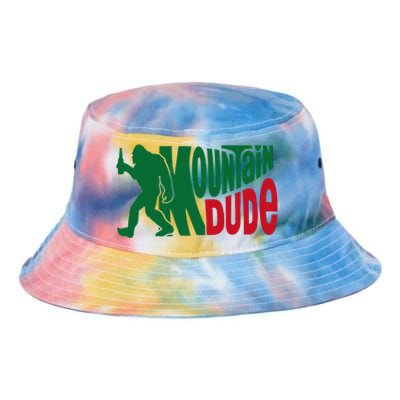 Mountain Dude Funny Bigfoot Sasquatch Hiking Gift Tie Dye Newport Bucket Hat