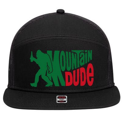 Mountain Dude Funny Bigfoot Sasquatch Hiking Gift 7 Panel Mesh Trucker Snapback Hat