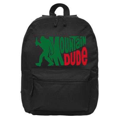 Mountain Dude Funny Bigfoot Sasquatch Hiking Gift 16 in Basic Backpack
