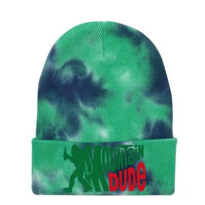 Mountain Dude Funny Bigfoot Sasquatch Hiking Gift Tie Dye 12in Knit Beanie