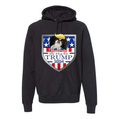 My Dog For Trump 2024 Japanese Chin Premium Hoodie