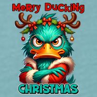 Merry Ducking Funny Sarcastic Grumpy Duck Christmas Sueded Cloud Jersey T-Shirt