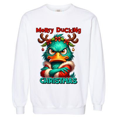 Merry Ducking Funny Sarcastic Grumpy Duck Christmas Garment-Dyed Sweatshirt