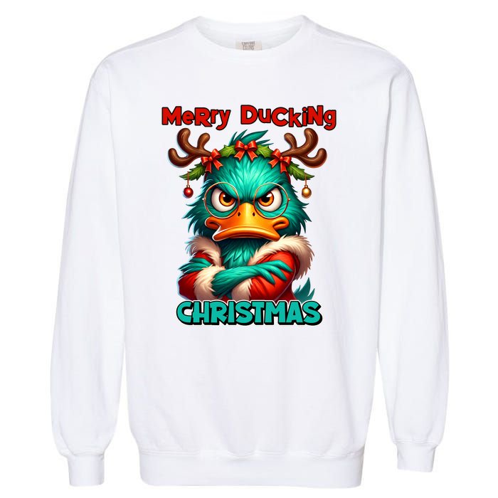 Merry Ducking Funny Sarcastic Grumpy Duck Christmas Garment-Dyed Sweatshirt