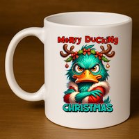 Merry Ducking Funny Sarcastic Grumpy Duck Christmas 11oz C Handle Ceramic Mug