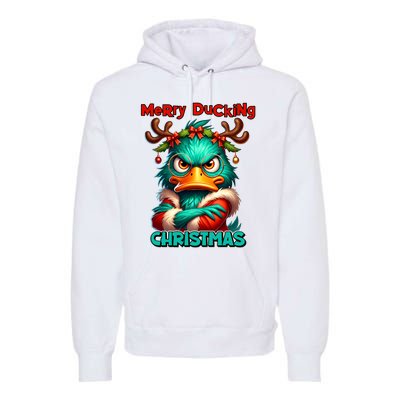 Merry Ducking Funny Sarcastic Grumpy Duck Christmas Premium Hoodie