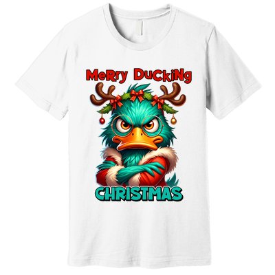 Merry Ducking Funny Sarcastic Grumpy Duck Christmas Premium T-Shirt