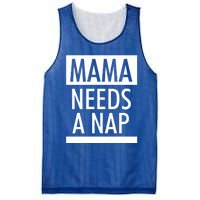 Mothers Day Funny Gift Funny Mama Needs A Nap Gift Cool Gift Mesh Reversible Basketball Jersey Tank