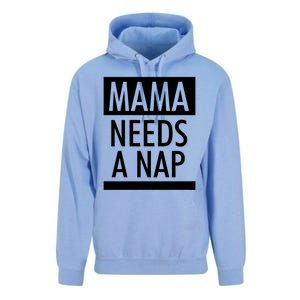 Mothers Day Funny Gift Funny Mama Needs A Nap Gift Cool Gift Unisex Surf Hoodie