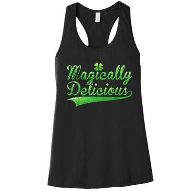 Magically Delicious Funny Irish St Patrick's Day Women Women's Racerback Tank