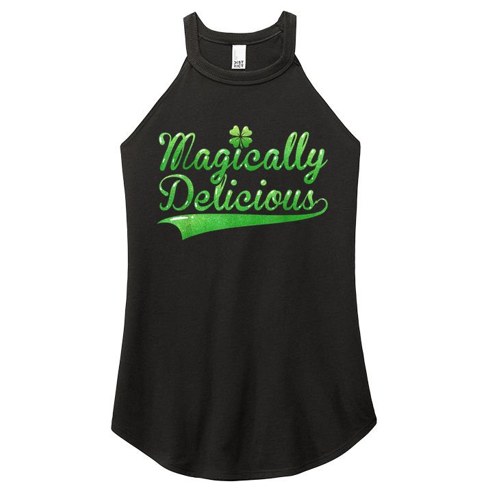 Magically Delicious Funny Irish St Patrick's Day Women Women's Perfect Tri Rocker Tank
