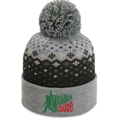 Mountain Dude Funny Bigfoot Sasquatch Hiking Gift The Baniff Cuffed Pom Beanie