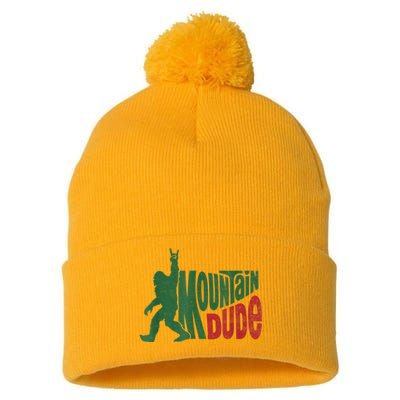 Mountain Dude Funny Bigfoot Sasquatch Hiking Gift Pom Pom 12in Knit Beanie