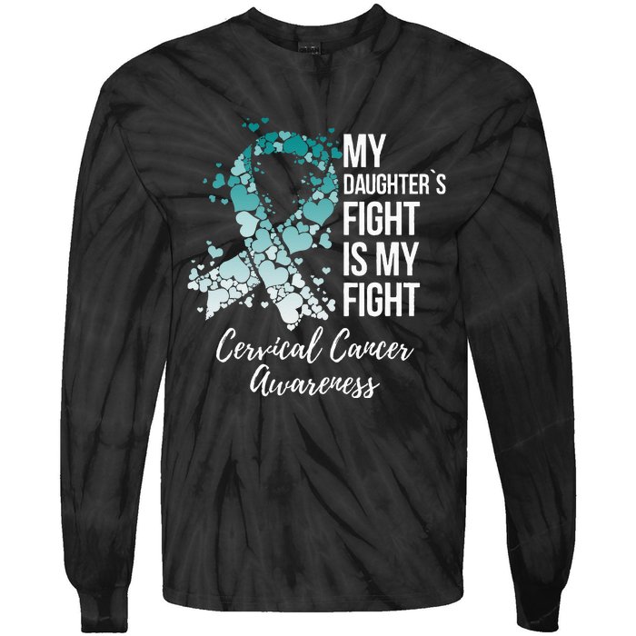 My Daughter’s Fight Is My Fight Cervical Cancer Awareness Tie-Dye Long Sleeve Shirt