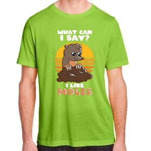 Mole Day Funny Mole Cute Mole I Like Moles Gift Adult ChromaSoft Performance T-Shirt