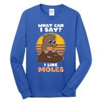 Mole Day Funny Mole Cute Mole I Like Moles Gift Tall Long Sleeve T-Shirt