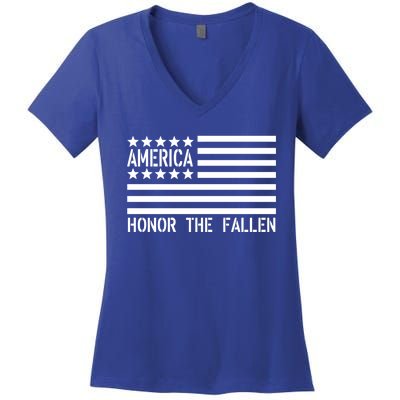 Memorial Day Funny Gift Honor The Fallen Military 4th Of July Gift Women's V-Neck T-Shirt