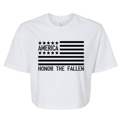 Memorial Day Funny Gift Honor The Fallen Military 4th Of July Gift Bella+Canvas Jersey Crop Tee