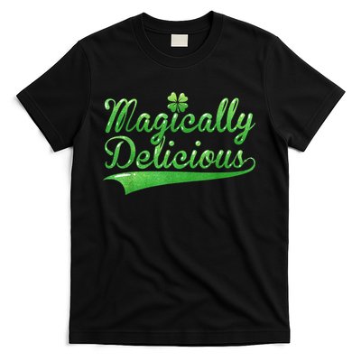 Magically Delicious Funny Irish St Patrick's Day Wo T-Shirt