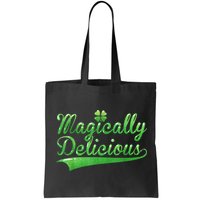 Magically Delicious Funny Irish St Patrick's Day Wo Bag