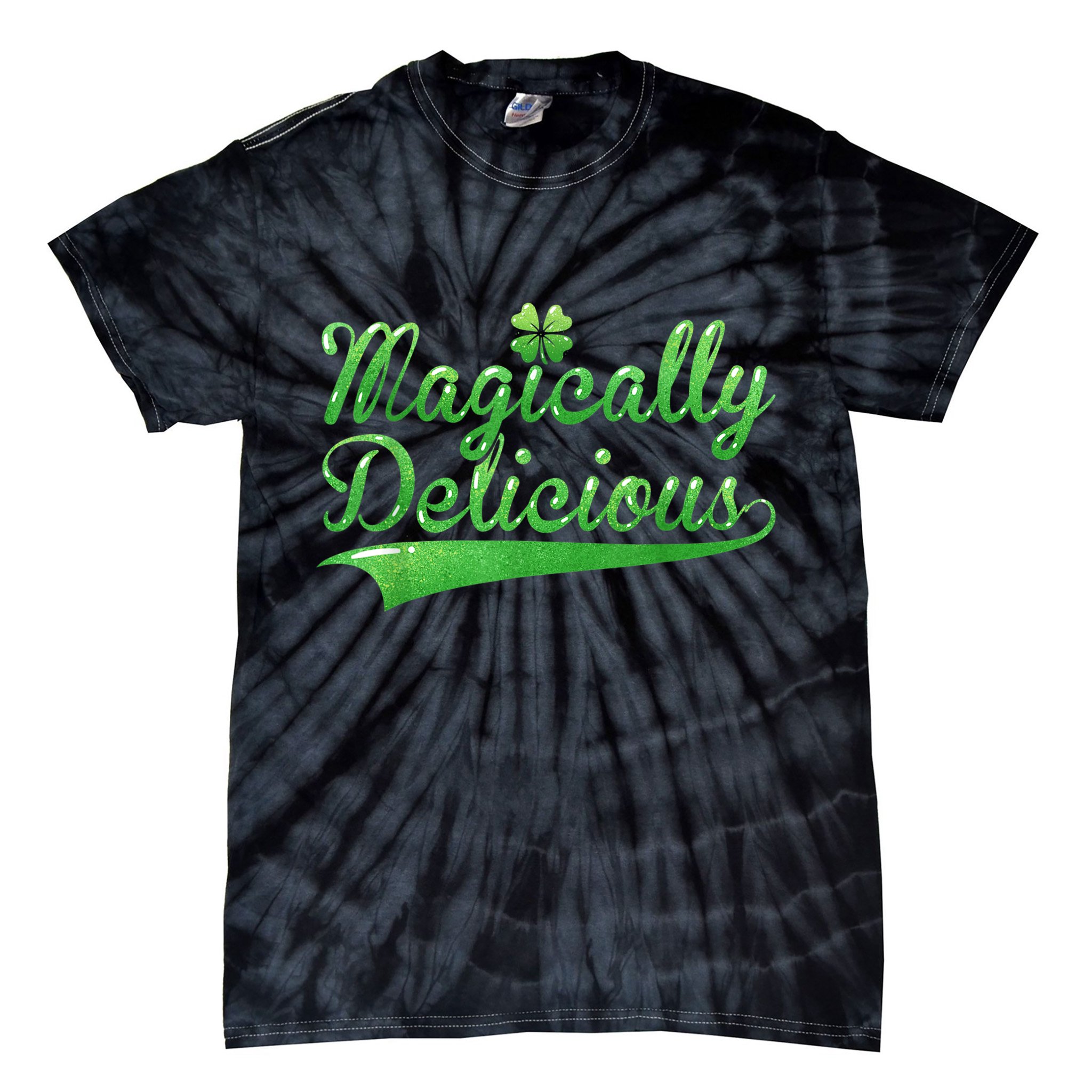 Magically Delicious Funny Irish St Patrick's Day Wo Tie-Dye T-Shirt