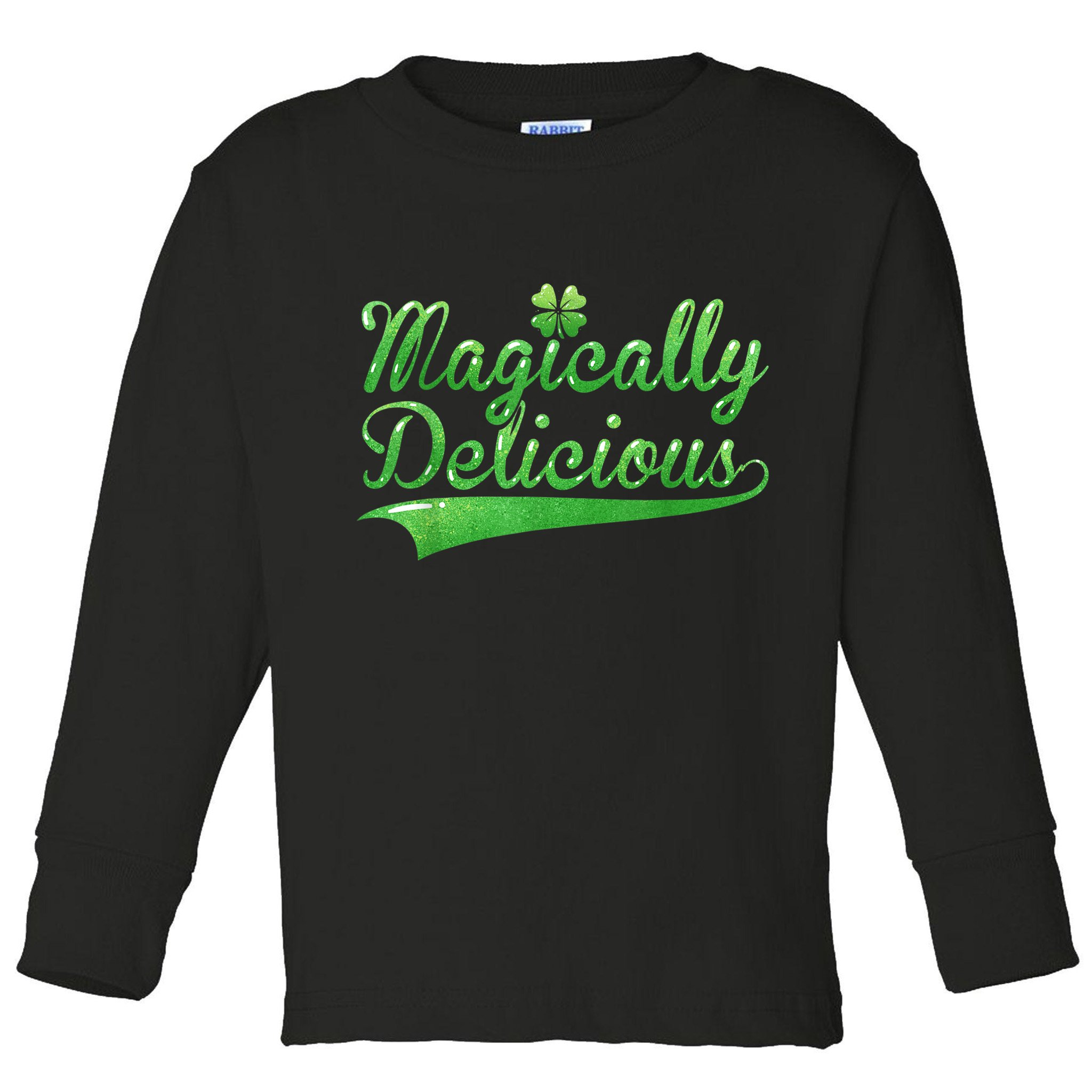 Magically Delicious Funny Irish St Patrick's Day Wo Toddler Long Sleeve Shirt