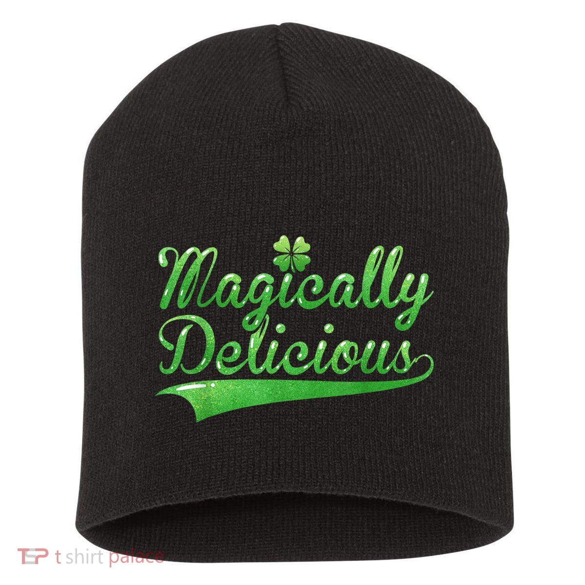 Magically Delicious Funny Irish St Patrick's Day Wo Short Acrylic Beanie