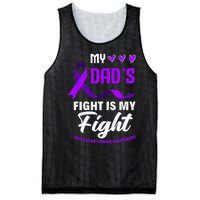 My Dads Fight Is My Fight Testicular Cancer Awareness Mesh Reversible Basketball Jersey Tank