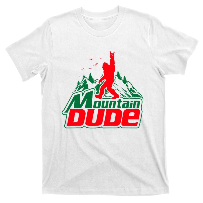 Mountain Dude Funny Bigfoot Sasquatch Hiking Gifts T-Shirt