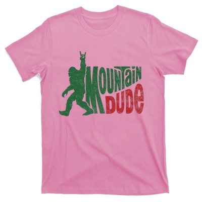 Mountain Dude Funny Bigfoot Sasquatch T-Shirt