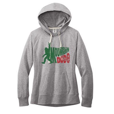 Mountain Dude Funny Bigfoot Sasquatch Women's Fleece Hoodie