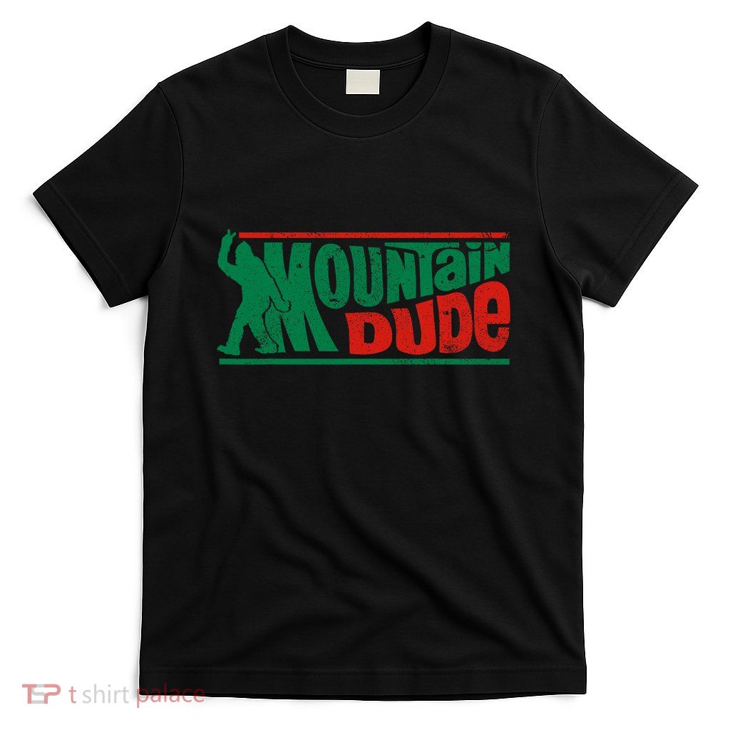 Mountain Dude Funny Bigfoot Sasquatch Rock On Hiking Vintage T-Shirt