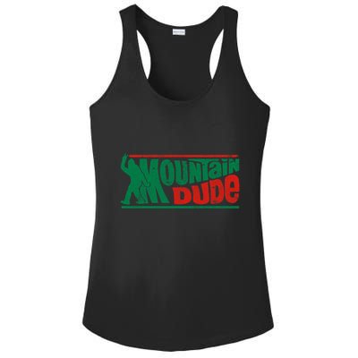 Mountain Dude Funny Bigfoot Sasquatch Rock On Hiking Vintage Ladies PosiCharge Competitor Racerback Tank