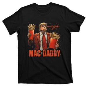 Mac Daddy Funny Trump Making Fries Maga Donald Trump 2024 T-Shirt