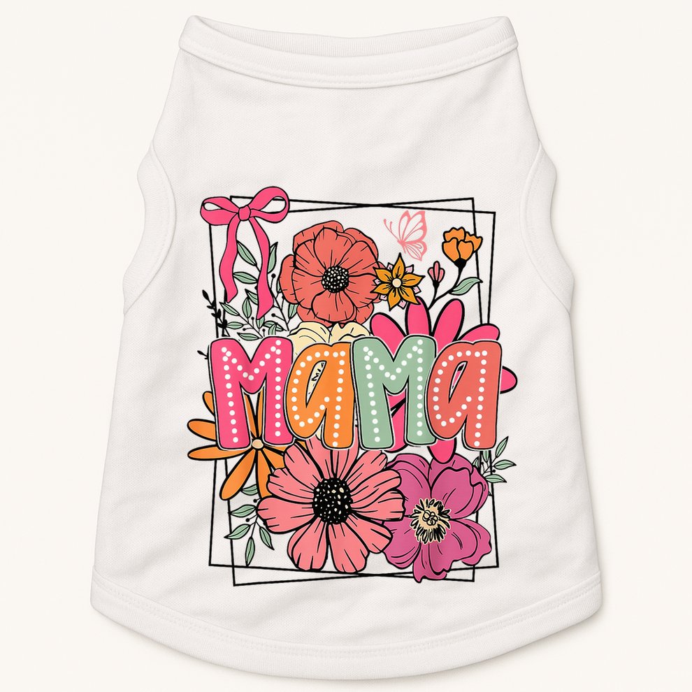 Mother'S Day Floral Mama Coquette Bow Mama Flower Girl Doggie Tank