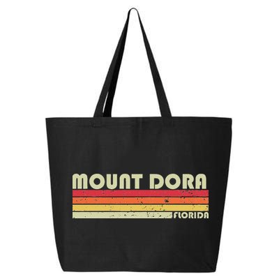 Mount Dora Fl Florida Funny City Home Roots Gift Retro 80s 25L Jumbo Tote