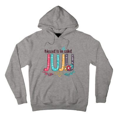 Mothers Day Gift Blessed To Be Called Juju Tall Hoodie