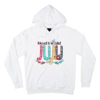 Mothers Day Gift Blessed To Be Called Juju Hoodie