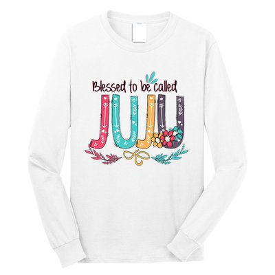 Mothers Day Gift Blessed To Be Called Juju Long Sleeve Shirt