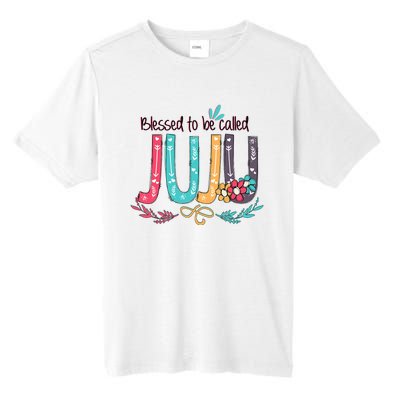 Mothers Day Gift Blessed To Be Called Juju Tall Fusion ChromaSoft Performance T-Shirt