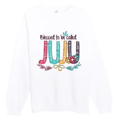 Mothers Day Gift Blessed To Be Called Juju Premium Crewneck Sweatshirt