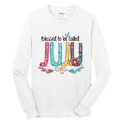 Mothers Day Gift Blessed To Be Called Juju Tall Long Sleeve T-Shirt