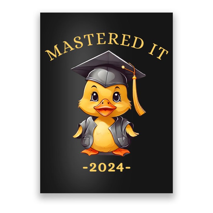 Masters Degree Graduation 2024 Mastered It Poster