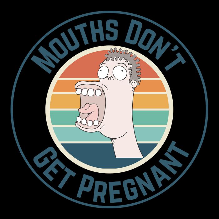 Mouths DonT Get Pregnant Retro 7-Panel Snapback Hat