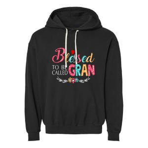 Mothers Day Gift Blessed To Be Called Gran Garment-Dyed Fleece Hoodie