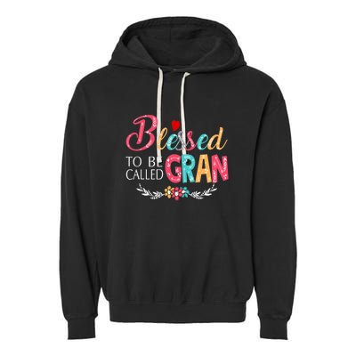 Mothers Day Gift Blessed To Be Called Gran Garment-Dyed Fleece Hoodie