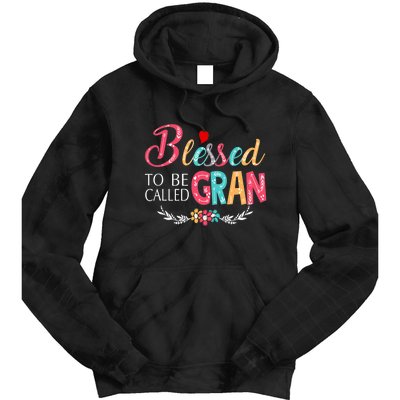 Mothers Day Gift Blessed To Be Called Gran Tie Dye Hoodie