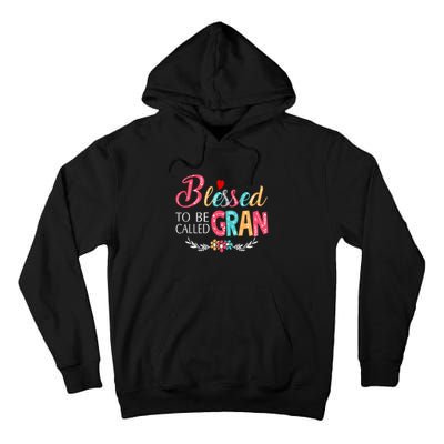 Mothers Day Gift Blessed To Be Called Gran Tall Hoodie